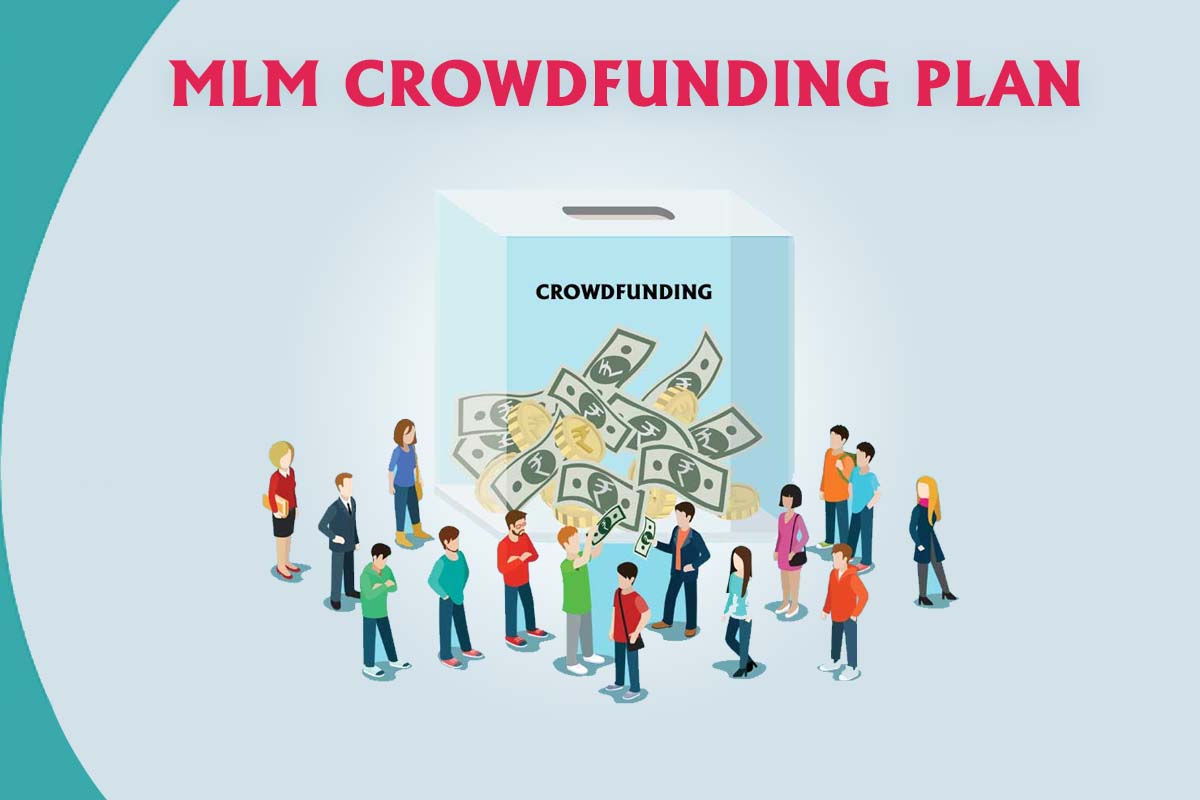 MLM_Crowdfunding_Plan